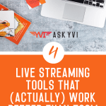 4 Live Streaming Tools That Actually Work Ask Yvi pin - Ask Yvi