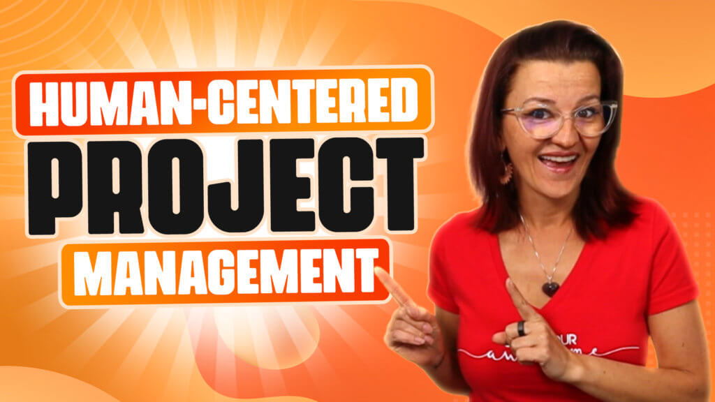 Get team buy in by implementing Human Centered Project Management YouTube - Ask Yvi