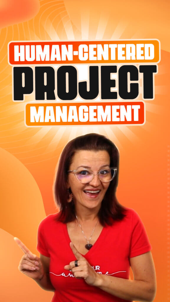Get team buy in by implementing Human Centered Project Management story - Ask Yvi