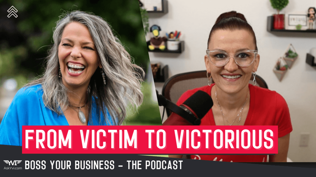 Boss Your Business - From victim to victorious -thumb