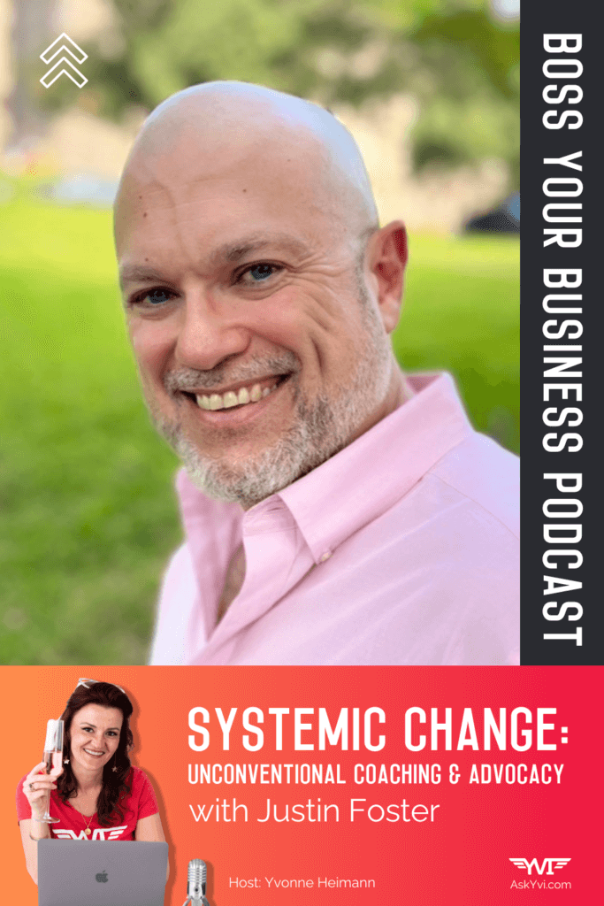 episode 59 justine foster systemic change unconventional coaching and advocacy pinterest pin