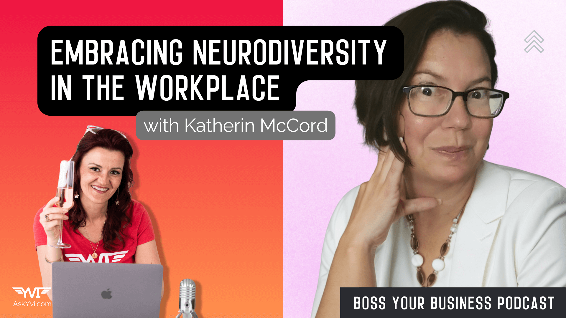 episode 60 katherine mccord embracing neurodiversity in the workplace