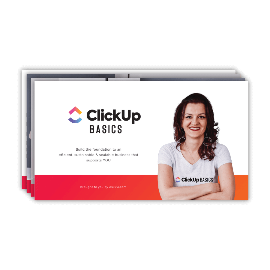 ClickUp Basics - Ask Yvi