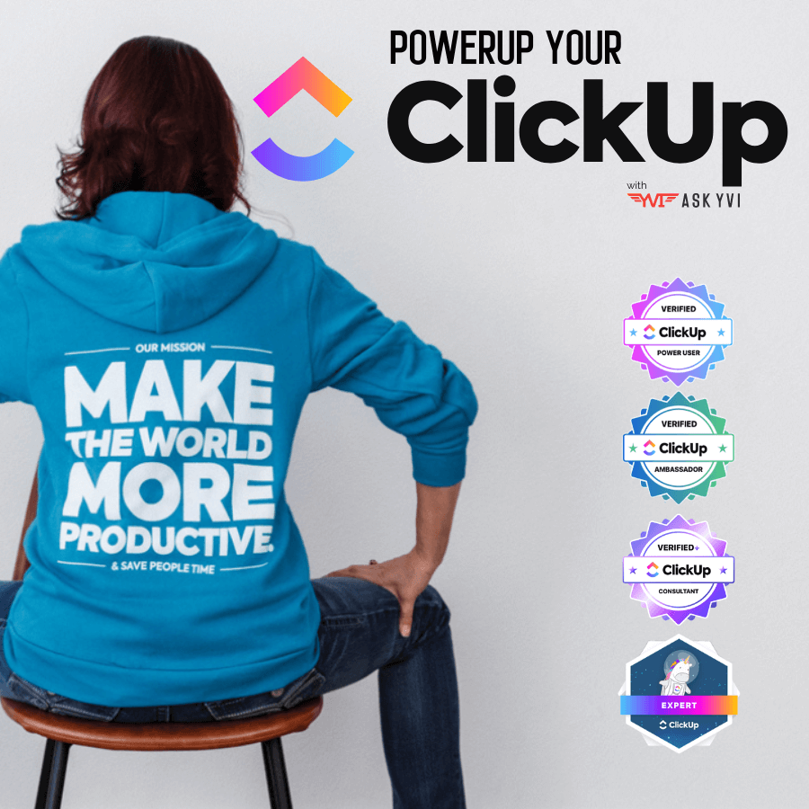 PowerUp Your ClickUp square - Ask Yvi