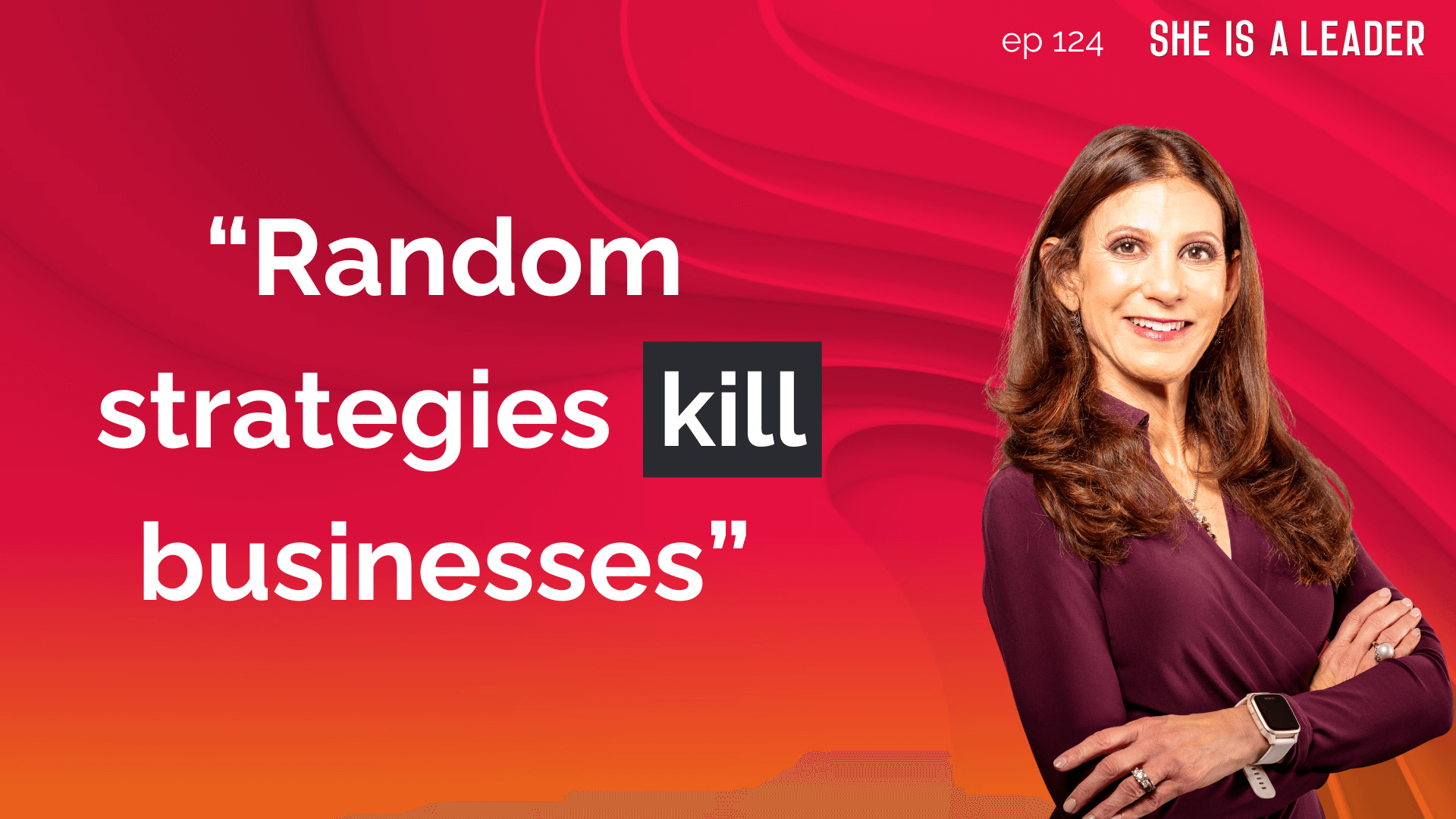 The Simple Shift That Turns Struggling Companies Into Market Leaders with Laura Patterson